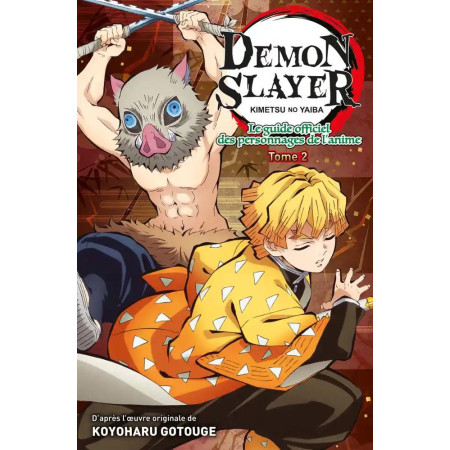 DEMON SLAYER - Le guide des personnages - Tome 2DS08649073_1.jpeg